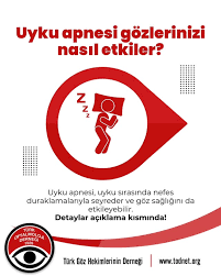 Uyku apnesi gözlerinizi nasıl etkiler?